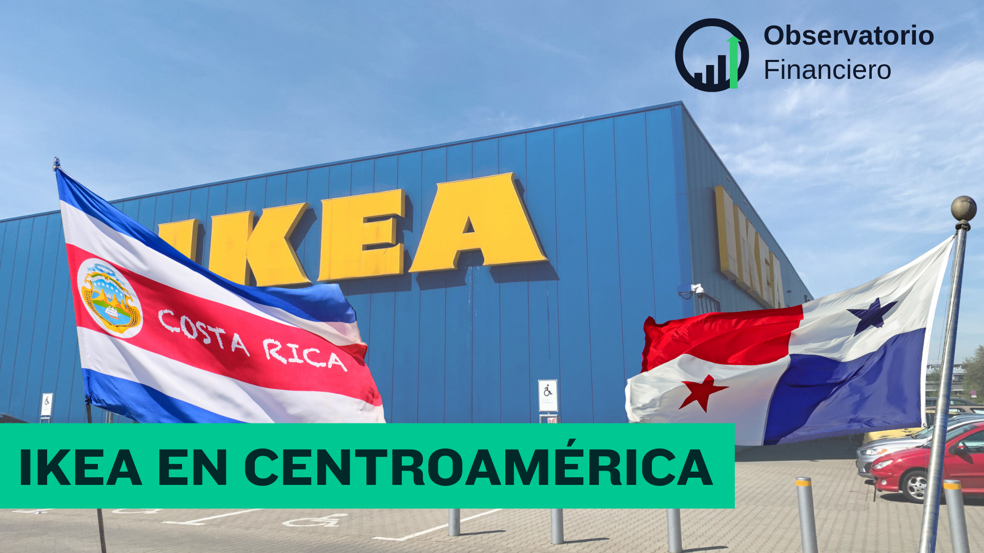 IKEA abre en Panamá y Costa Rica: impacto en retail y empleo