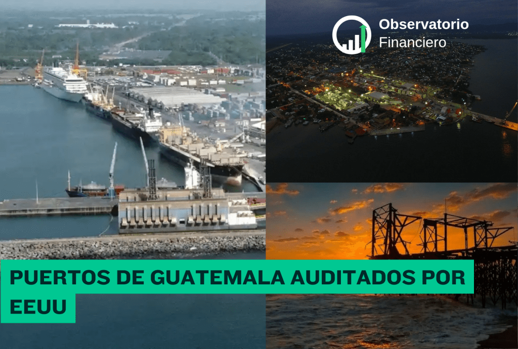 Puertos de Guatemala son auditados por EE. UU. por&nbsp;seguridad.