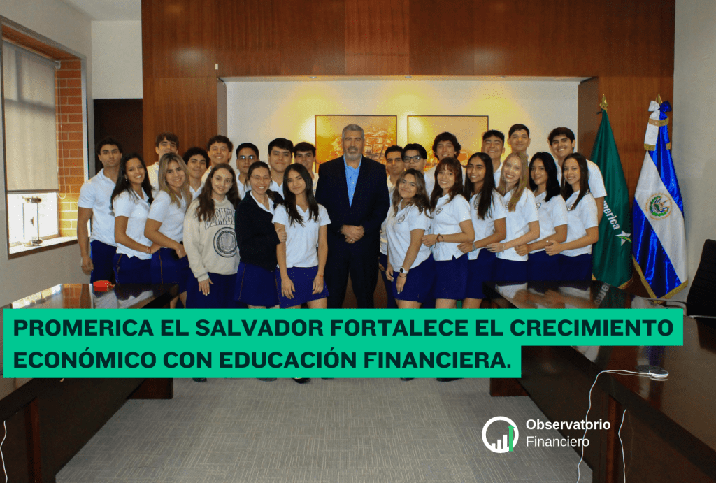 Promerica El Salvador fortalece el crecimiento económico con educación&nbsp;financiera.