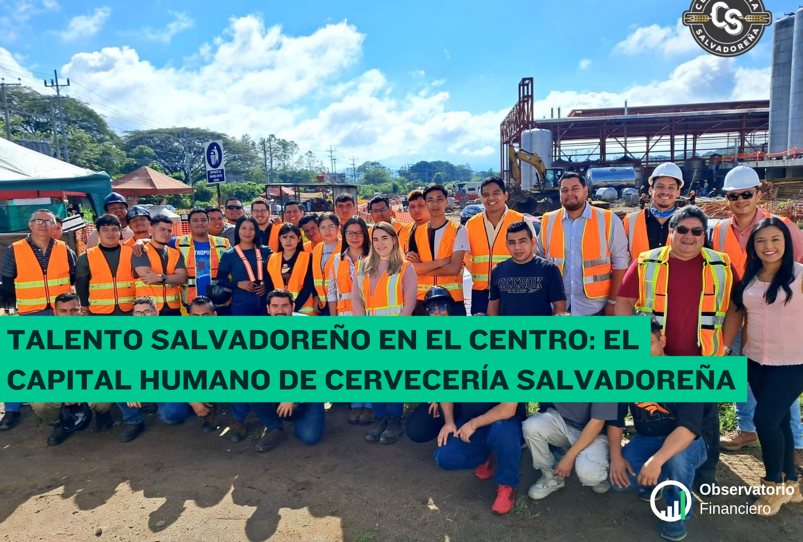 Talento salvadoreño en el centro: el capital humano de Cervecería Salvadoreña