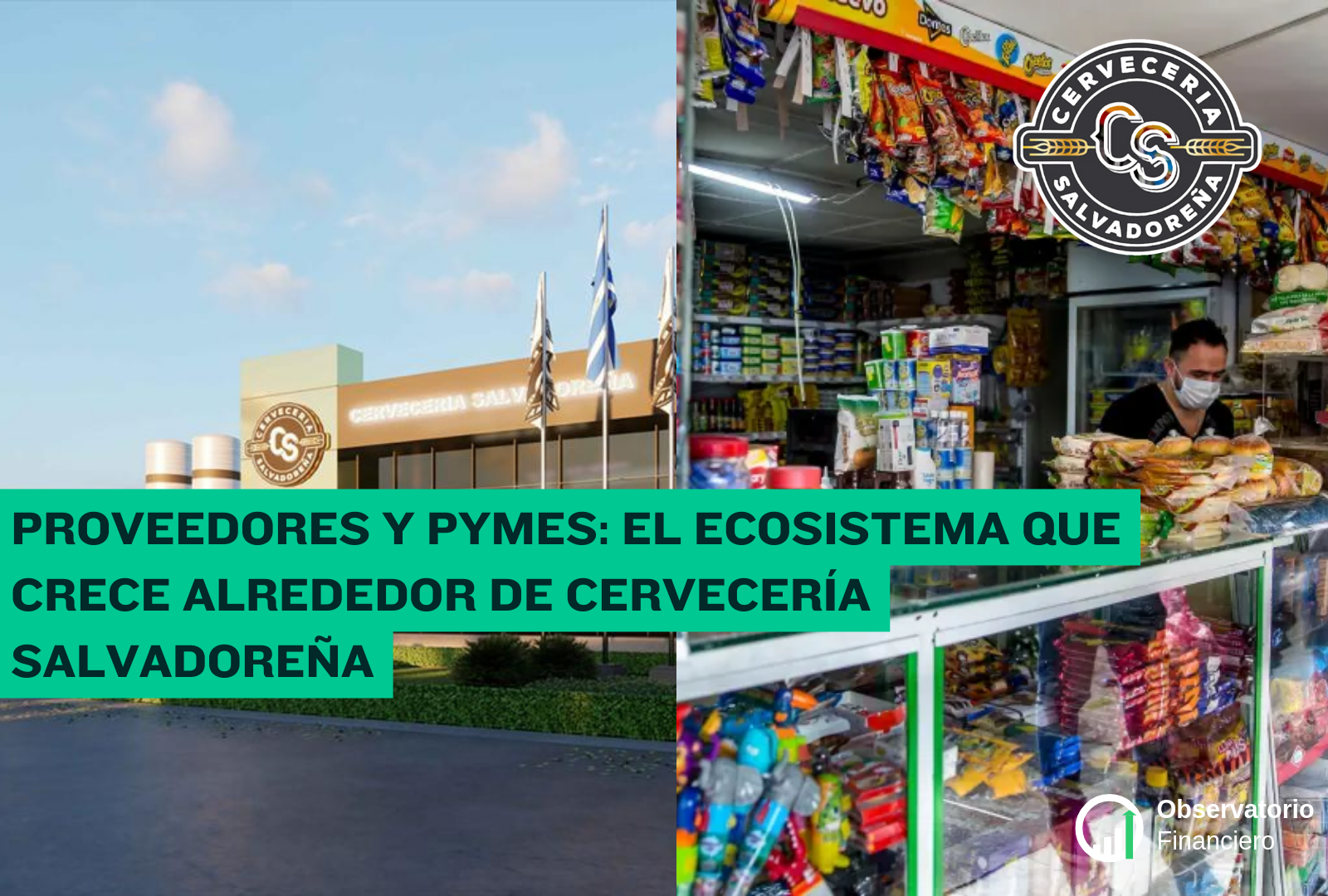 Proveedores y pymes: el ecosistema que crece alrededor de Cervecería Salvadoreña