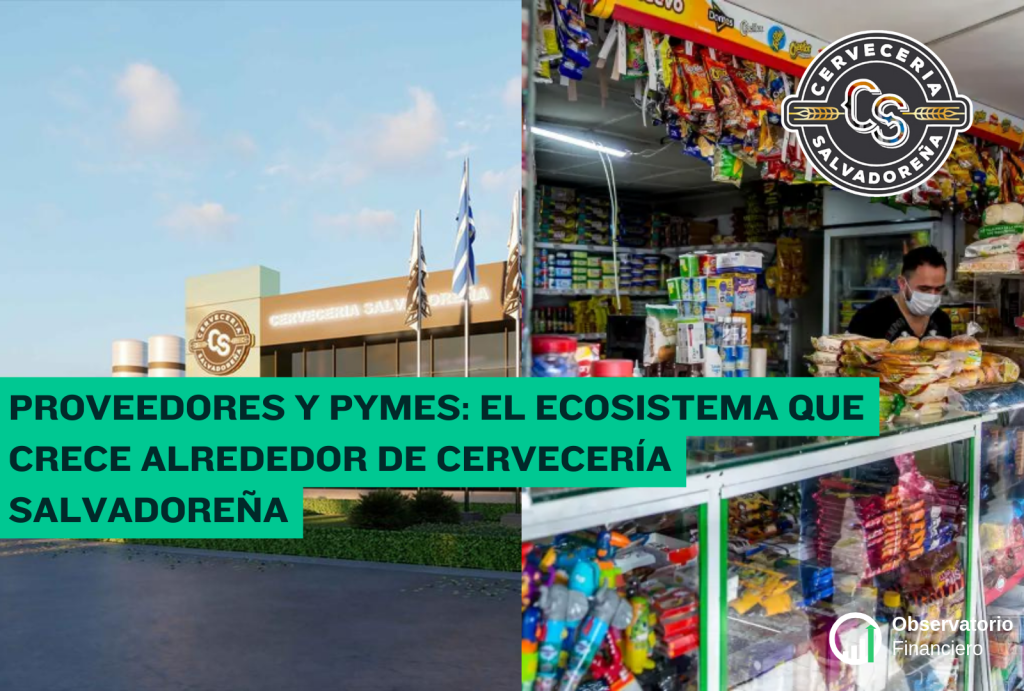Proveedores y pymes: el ecosistema que crece alrededor de Cervecería&nbsp;Salvadoreña