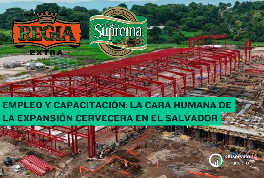 Empleo y Capacitación: La Cara Humana de la Expansión Cervecera en El&nbsp;Salvador