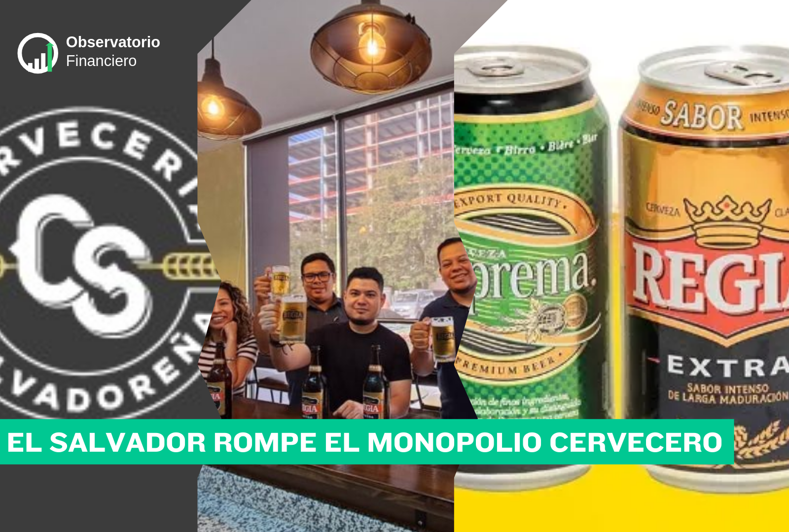 El Salvador rompe el monopolio cervecero: inversión de $60 millones dinamiza la competencia
