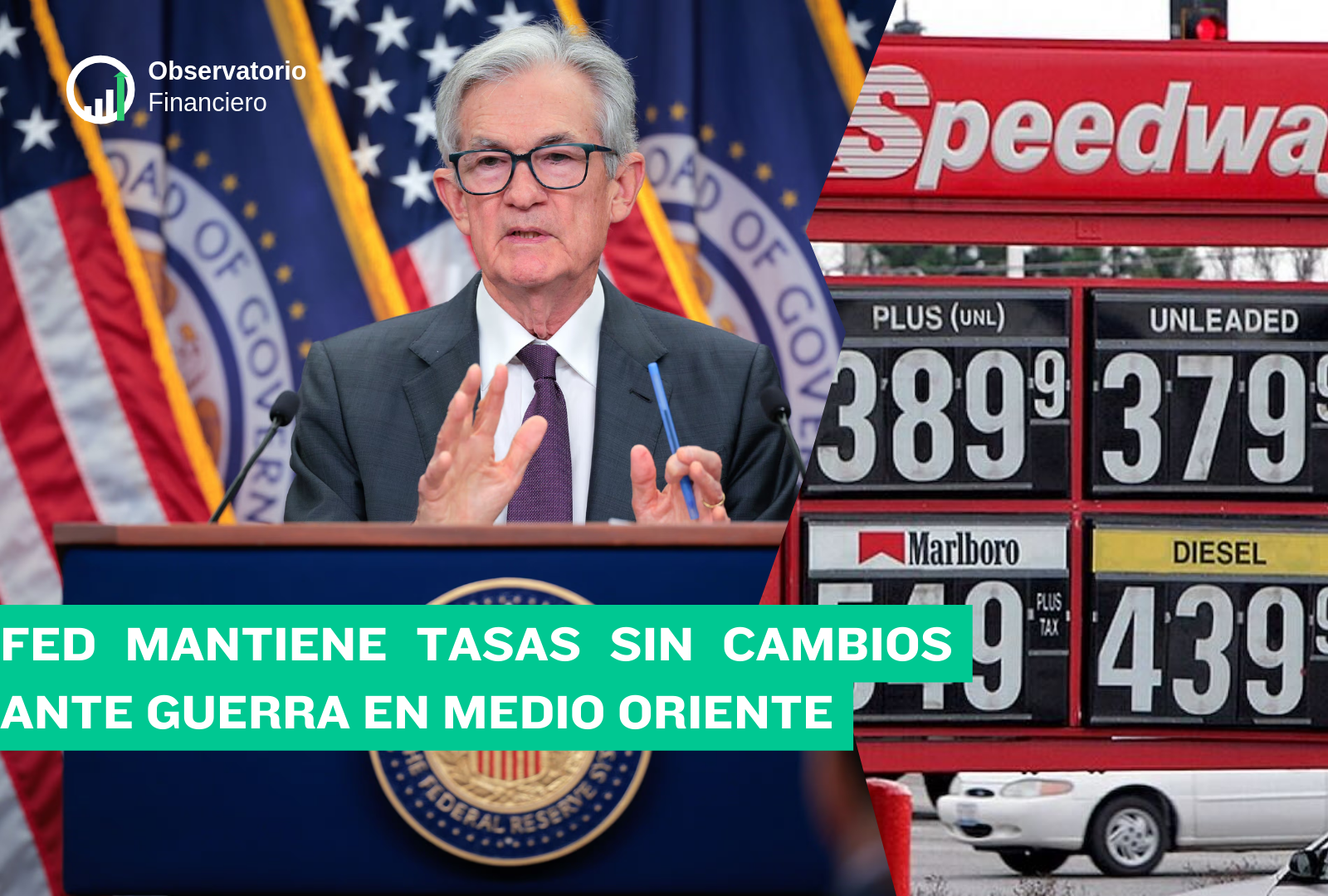 Fed mantiene tasas sin cambios ante guerra en Medio Oriente