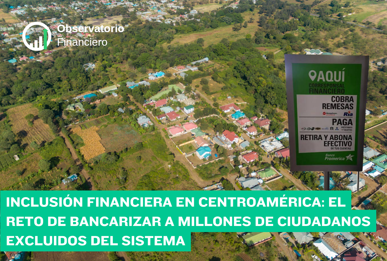 Zona rural de fondo junto a MUppi de corresponsal financiero de Grupo Promerica