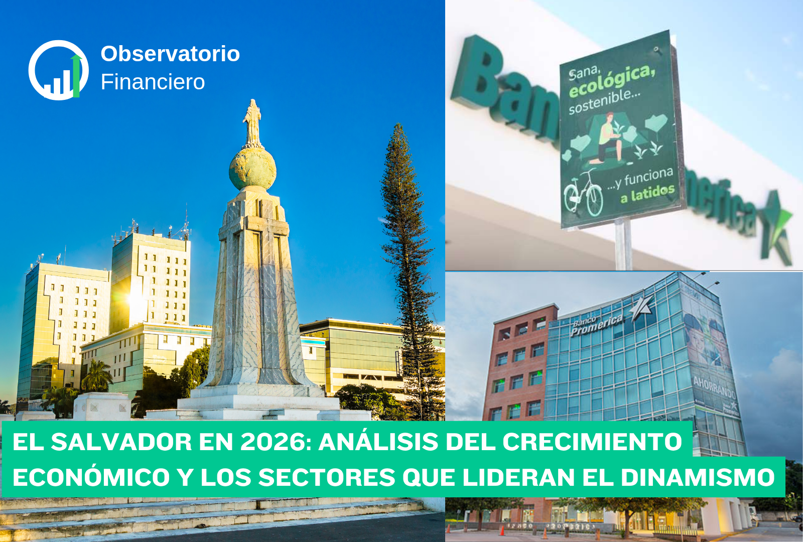 El Salvador en 2026: análisis del crecimiento económico y los sectores que lideran el dinamismo